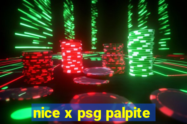 nice x psg palpite